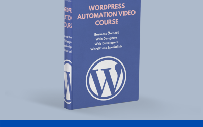 WordPress Automation Video Course